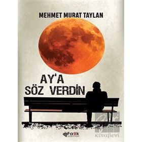 Aya Söz Verdin - Fark Yayınları