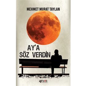 Aya Söz Verdin - Fark Yayınları
