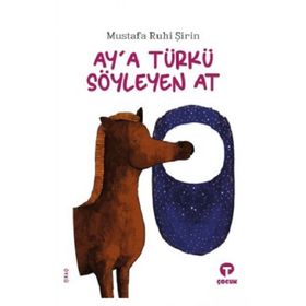 Aya Türkü Söyleyen At - Mustafa Ruhi Şirin
