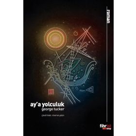 Ay'a Yolculuk - George Tucker