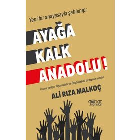 Ayağa Kalk Anadolu Gülnar Yayınları