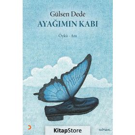 Ayağımın Kabı - Gülsen Dede