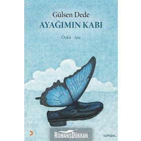 Ayağımın Kabı - Gülsen Dede