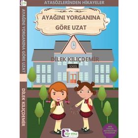 Ayağını Yorganına Göre Uzat - Dilek Kılıçdemir