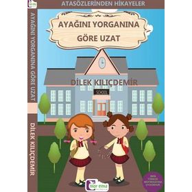 Ayağını Yorganına Göre Uzat - Dilek Kılıçdemir