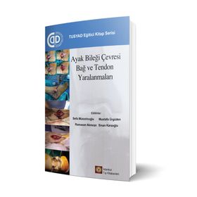 Ayak Bileği Çevresi Bağ ve Tendon Yaralanmaları - İstanbul Tıp Kitabevi