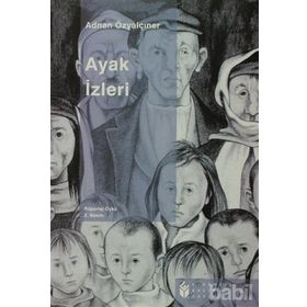 AYAK İZLERİ - ADNAN ÖZYALÇINER