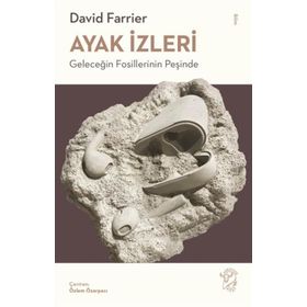 Ayak İzleri Geleceğin Fosillerinin Peşinde Minotor Kitap