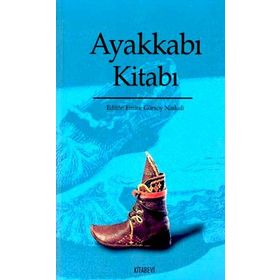 Ayakkabı Kitabı - Emine Gürsoy Naksali