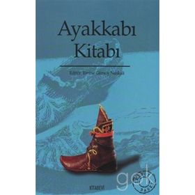 Ayakkabı Kitabı - Emine Gürsoy Naksali