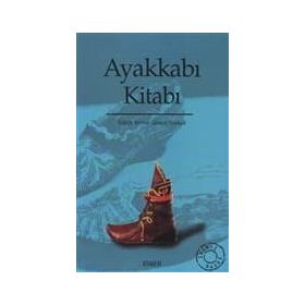 Ayakkabı Kitabı - Emine Gürsoy Naksali