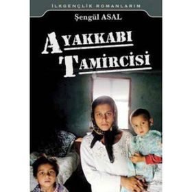AYAKKABI TAMIRCISI - ŞENGÜL ASAL