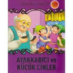 Ayakkabıcı ve Küçük Cinler-Seçme Dünya Masalları - kollektif