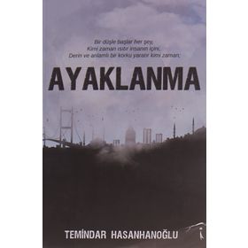 Ayaklanma - Temindar Hasanhanoğlu
