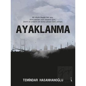 Ayaklanma - Temindar Hasanhanoğlu