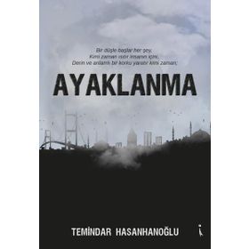 Ayaklanma - Temindar Hasanhanoğlu
