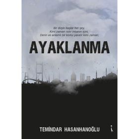 Ayaklanma - Temindar Hasanhanoğlu