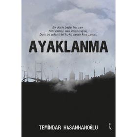 Ayaklanma - Temindar Hasanhanoğlu