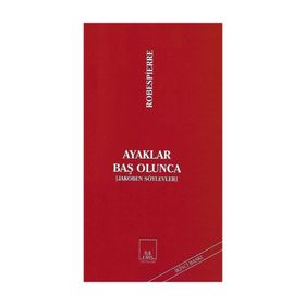 Ayaklar Baş Olunca - maximilen robespierre