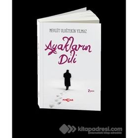 Ayakların Dili - Mevlüt Uluğtekin Yılmaz