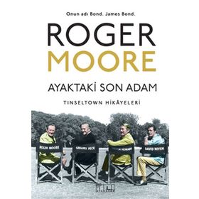 Ayaktaki Son Adam - Roger Moore