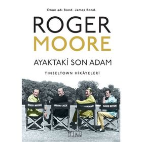 Ayaktaki Son Adam - Roger Moore