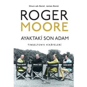 Ayaktaki Son Adam - Roger Moore