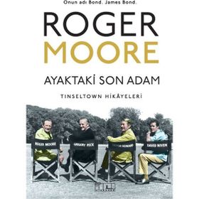 Ayaktaki Son Adam - Roger Moore