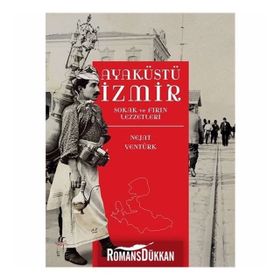 Ayaküstü İzmir - Nejat Yentürk