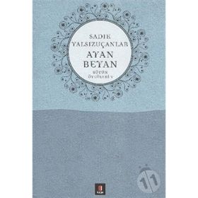 AYAN BEYAN BÜTÜN ÖYKÜLERİ 5 - SADIK YALSIZUÇANLAR