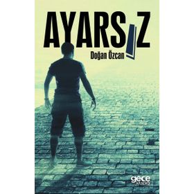 Ayarsız - Doğan Özcan