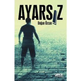 Ayarsız - Doğan Özcan