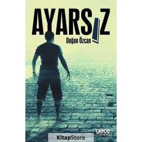 Ayarsız - Doğan Özcan
