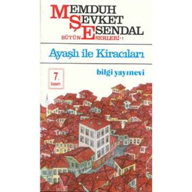 AYAŞLI İLE KİRACILARI - MEMDUH ŞEVKET ESENDAL (ISBN:9789754940510)