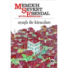 Ayaşlı ile Kiracıları - Memduh Şevket Esendal