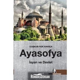 Ayasofya - Coşkun Faik Kavala