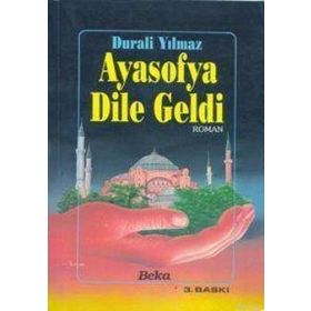 AYASOFYA DILE GELDI - DURALI YILMAZ