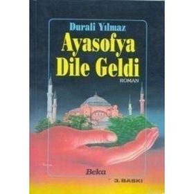AYASOFYA DILE GELDI - DURALI YILMAZ