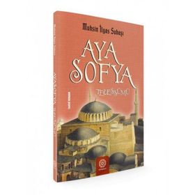 Ayasofya Tebessümü - Mihrabad Yayınları