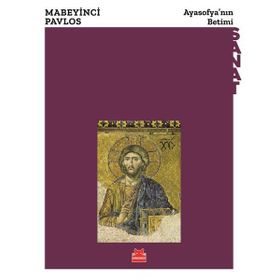 Ayasofya’nın Betimi - Mabeyinci Pavlos