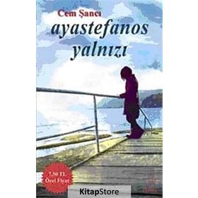 AYASTEFANOS YALNIZI - CEM ŞANCI