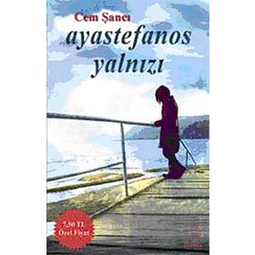 AYASTEFANOS YALNIZI - CEM ŞANCI