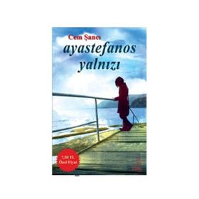 AYASTEFANOS YALNIZI - CEM ŞANCI