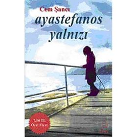 AYASTEFANOS YALNIZI - CEM ŞANCI