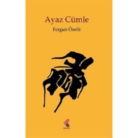 Ayaz Cümle - Fergun Özelli