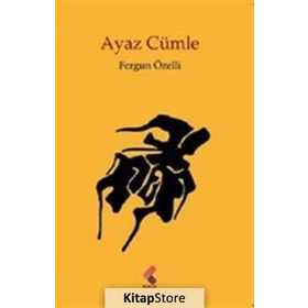 Ayaz Cümle - Fergun Özelli