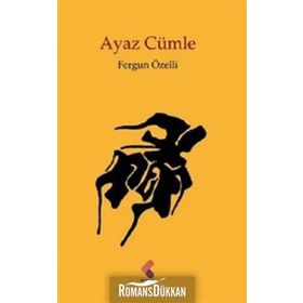 Ayaz Cümle - Fergun Özelli