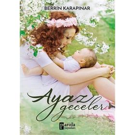Ayaz Geceler - Berrin Karapınar