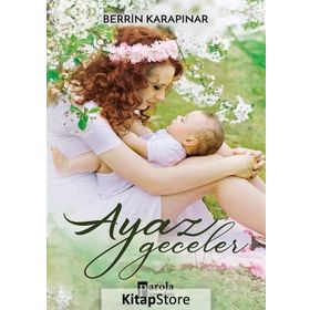Ayaz Geceler - Berrin Karapınar