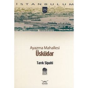 AYAZMA MAHALLESI ÜSKÜDAR - TARIK SIPAHI